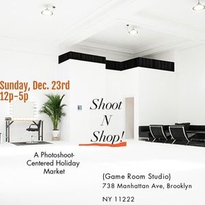 NYC (Shoot N Shop!) Holiday popup